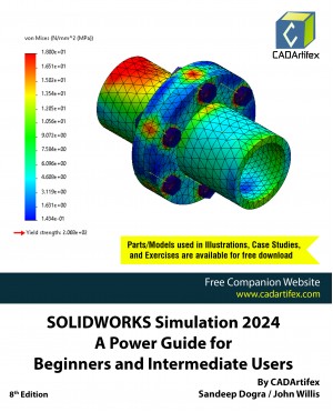 SOLIDWORKS Simulation 2024: A Power Guide for Beginners and Intermediate Users: Colored 
